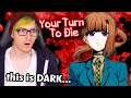 Your Turn to Die is BACK and its so freaking good