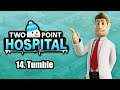 Two Point Hospital - Ep 14 : Tumble !