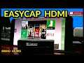 EasyCap HDMI - Placa Captura Mais BARATA que Existe !!!