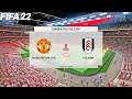 FIFA 22 | Manchester United vs Fulham - The Emirates FA Cup - Full Gameplay