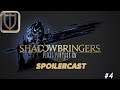 Final Fantasy XIV Shadowbringers Spoilercast - Episode 04 - Stirring up Trouble and beyond