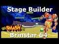 Super Smash Bros. Ultimate - Stage Builder - "Brinstar 64" (Version 2)