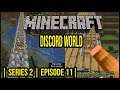 !  Miecraft Discord World | Series 2 | Episode 11 |