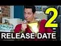 Shazam 2: Release Date Announced | Shazam 2: Release Date Revealed