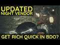BDO NightVendor Update: Get Rich Quick?