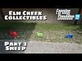 Elm Creek Collectibles | Part 2 Sheep | Farming Simulator 22