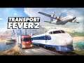 Transport Fever 2 - Episode 21 - Moving Machines