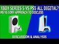 Xbox Series S vs PS5 All Digital - We discuss the Strategys