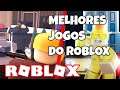5 MELHORES JOGOS do ROBLOX! - Roblox