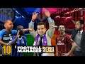 Football Manager 2021 Türkçe Online Seri I Inter Milan- AC Milan - Fiorentina S2 B2