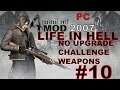 Resident Evil 4 PC 2007 - Mod Life in Hell PRO - No Upgrade Weapons #10(Castelo)