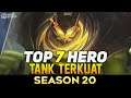 7 HERO TANK TERKUAT SEASON 20 | Mobile Legends Indonesia