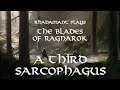 RimWorld The Blades of Ragnarok - A Third Sarcophagus // EP52