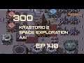 EP148 - Moving to the next science - Factorio 300 (Krastorio 2 | Space exploration | AAI )