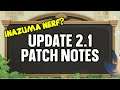 Update 2.1 Patch Notes: Inazuma NERFS? - Genshin Impact