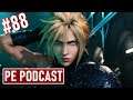 PE Podcast #88 - Switch 3 Yr. Ann, E3 2020 Cancelled?, Ghost of Tsushima, FF7 Remake