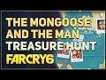 The Mongoose and The Man Far Cry 6