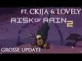 Risk of Rain 2 - Update Ft. Ckjia & Lovely