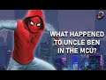 What Happened to Uncle Ben in the MCU? - Spider-Man Theory