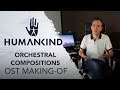 HUMANKIND™ Soundtrack Making-of - Orchestral Compositions
