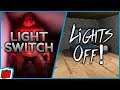 Light Switch & Lights Off! | Go To Bed! | 2 Indie Horror Games