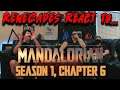 Renegades React to... The Mandalorian - Season 1, Episode 6