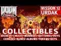 Doom Eternal - Urdak All Collectible Locations (Secrets, Collectibles, Cheats, Upgrades)