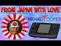 🔴 FROM JAPAN WITH LOVE: 2# NEO GEO POCKET & POCKET COLOR