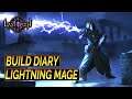 Build Diary - SSF Lightning Mage - AMAZING for beginners - Last Epoch