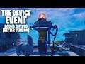 The Device Event Sound Effects [Full Version] - Fortnite