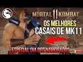 MORTAL KOMBAT 11 - OS MELHORES CASAIS DE MK11 - ESPECIAL DIA DOS NAMORADOS