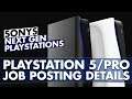 PlayStation 5 Pro Update, New Job Posting on Next Generation of PlayStation Consoles