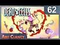 AbeClancy Plays: Dead Cells w/ DLC - #62 - Input