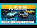 The Crew 2: Trailer de la Historia The Agency