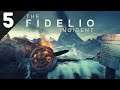 THE FIDELIO INCIDENT : PART 5 ( no commentary )