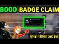 8000 Badge mission Real or Fake | free fire new elite pass mission | free fire new event
