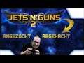 Jets'n'Guns 2 | Angezockt und Abgekackt | German Gameplay
