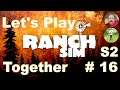 Let's Play Together Ranch Simulator -S2- (deutsch) #16