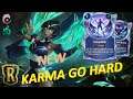 Karma Control Deck || Go Hard Deck || Spooky Karma || Legends of Runeterra Deck