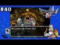 Dragon Quest V (Blind) ~ Episode 40: Mountain of the Medallions Mini