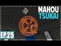 MAHOU TSUKAI ! | Minecraft Moddé - Chroma Technology 2 | Ep# 25