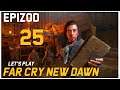 Let's Play Far Cry New Dawn - Epizod 25