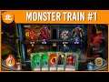 2020's Best Deckbuilder! | Monster Train (Episode 1)