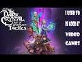 Let's Play Some The Dark Crystal Age of Resistance Tactics Part 19