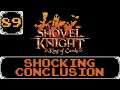 Shocking Conclusion - Shovel Knight: Treasure Trove Let's Play [Part 89]
