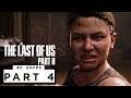 THE LAST OF US 2 ENHANCED PS5 Walkthrough Gameplay - Part 4 (4K 60FPS) No Commentary