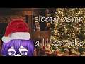 [Christmas Eve Special] christmas eve sleepy asmr + a little karaoke