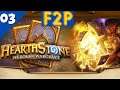Projeto F2P - Ep. 03 | Hearthstone