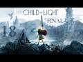 Child of Light - Final - Capítulo 18