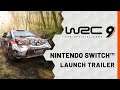 WRC 9 | Trailer de Lancement Nintendo Switch